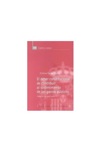 El deber constitucional de contribuir al sostenimiento de los gastos publicos